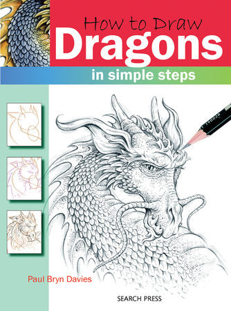 How to Draw In Simple Steps (by Search Press)
