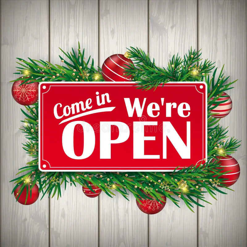 EXTENDED HOLIDAY HOURS!