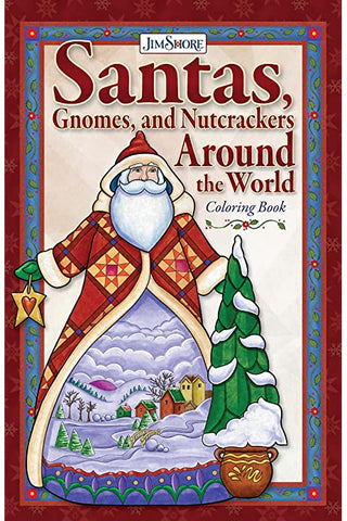 Santas, Gnomes, and Nutcrackers Around the World Colouring Book