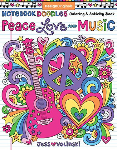 Notebook Doodles: Peace, Love and Music Colouring Book